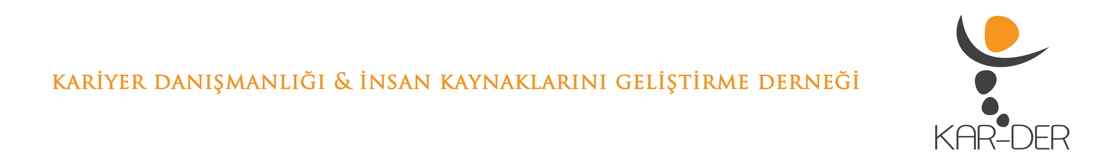 KAR-DER Kariyer Danışmanlığı ve İnsan Kaynaklarını Geliştirme Derneği